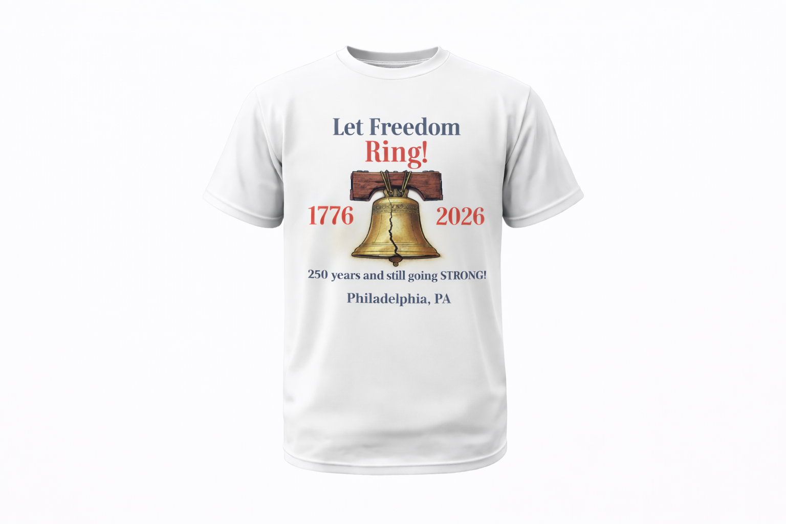 Let Freedom Ring Shirt